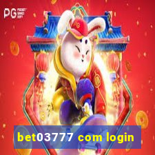 bet03777 com login